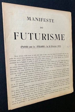 Item #20656 Manifeste du Futurisme (The 1st French Edition of "The Futurist Manifesto"). F T....