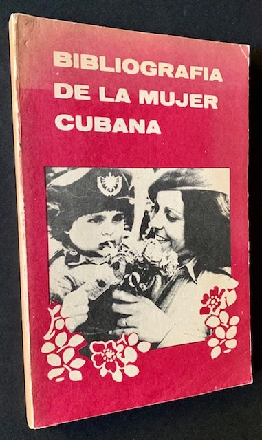 Item #20682 Bibliografia de la Mujer Cubana. Tomas Fernandez.