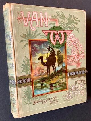 Item #20695 Van Wort's Travels in Asia and Africa. Rupert Van Wort
