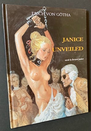 Item #20731 Janice Unveiled. Erich von Gotha, Bernard Joubert
