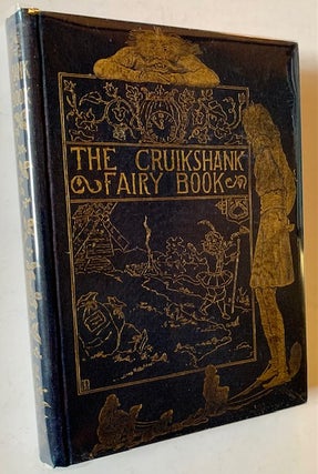 Item #20748 The Cruikshank Fairy Book