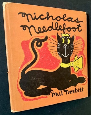 Item #20751 Nicholas Needlefoot. Phil Nesbitt