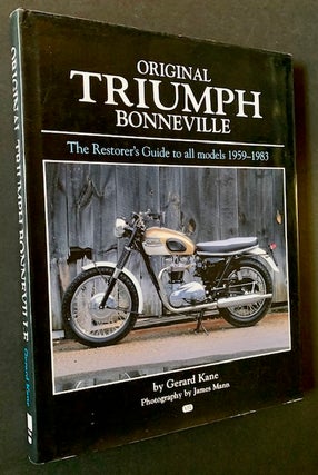 Item #20757 Original Triumph Bonneville: The Restorer's Guide to All Models 1959-1983. Gerald...