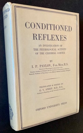 Item #20864 Conditioned Reflexes: An Investigation of the Physiological Activity of the Cerebral...