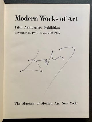 Item #20893 Modern Works of Art: Fifth Anniversary Exhibition (Signed by Salvador Dali