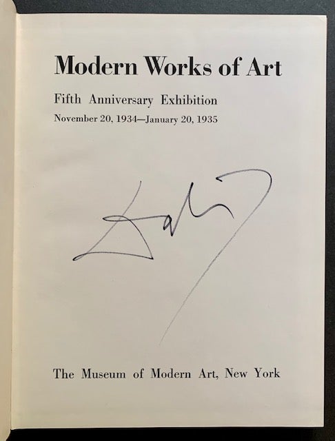 Item #20893 Modern Works of Art: Fifth Anniversary Exhibition (Signed by Salvador Dali)