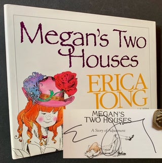 Item #20901 Megan's Two Houses: A Story of Adjustment. Erica Jong