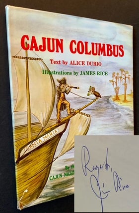 Item #21016 Cajun Columbus. Alice Durio
