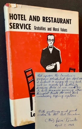 Item #21038 Hotel and Restaurant Service: Gratuities and Moral Values. Leo Roveto