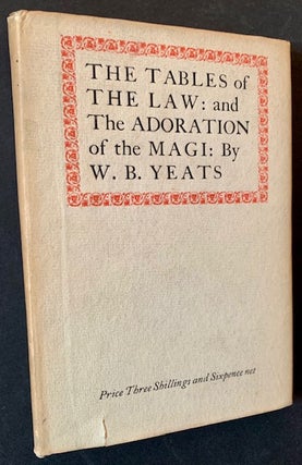 Item #21075 The Tables of the Laws: and The Adoration of the Magi (In Dustjacket). W B. Yeats