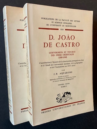 Item #21091 D. Joao De Castro: Gouverneur et Vice-Roi des Indes Orientales (1500-1548) -- 2 Vols....