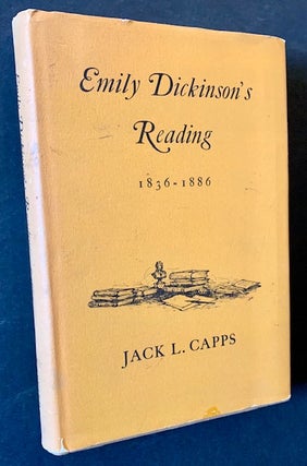 Item #21118 Emily Dickinson's Reading 1836-1886. Jack L. Capps