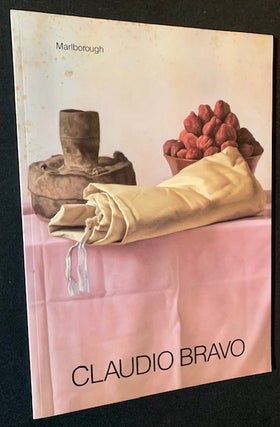 Item #21133 Claudio Bravo: Recent Paintings and Works on Paper