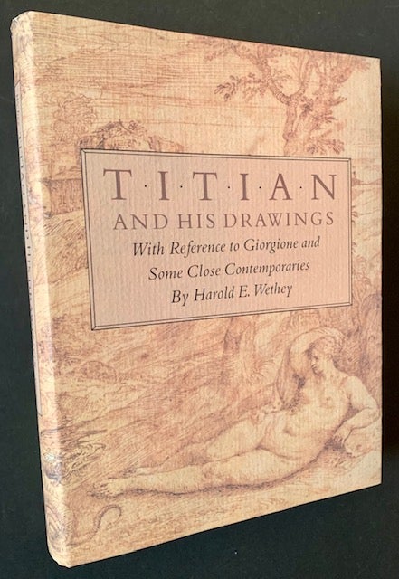 Titian And His Drawings: With Reference To Giorgione And Some Close ...