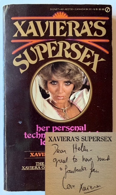 Item #21249 Xaviera's Supersex: Her Personal Techniques for Total Lovemaking. Xaviera Hollander.