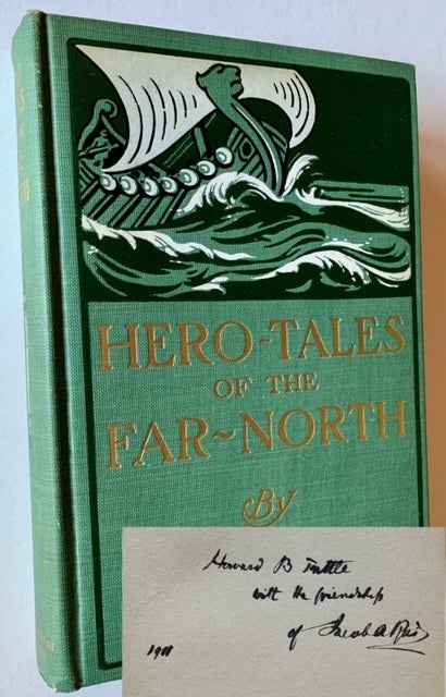 Item #21250 Hero-Tales of the Far-North. Jacob A. Riis.