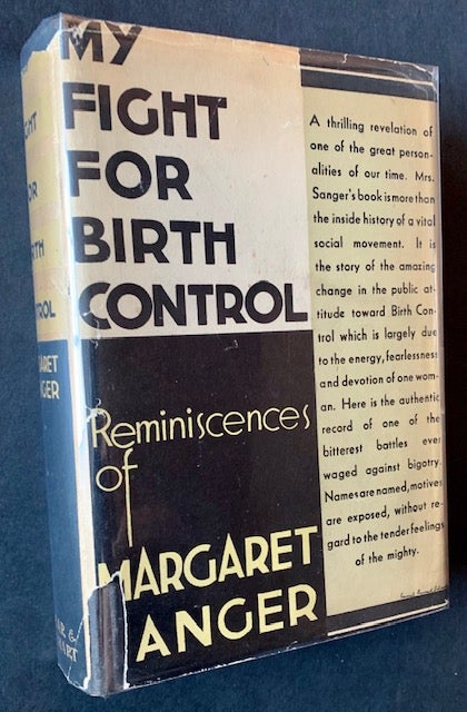 Item #21257 My Fight for Birth Control (In Dustjacket). Margaret Sanger.