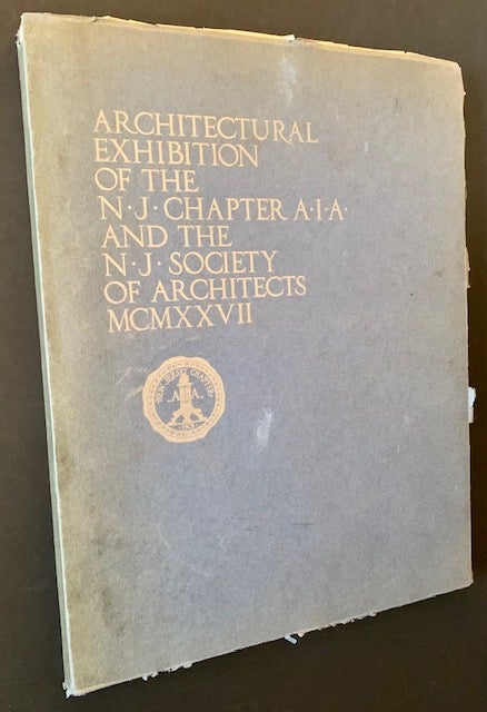 Item #21340 Architectural Exhibition Held Under the Auspices of New Jersey Chapter A.I.A. and New Jersey Society of Architects Newark