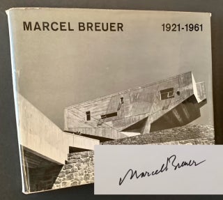 Item #21359 Marcel Breuer: Buildings and Projects 1921-1961. Marcel Breuer