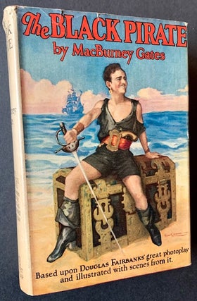 Item #21457 The Black Pirate (The Photoplay Edition). MacBurney Gates