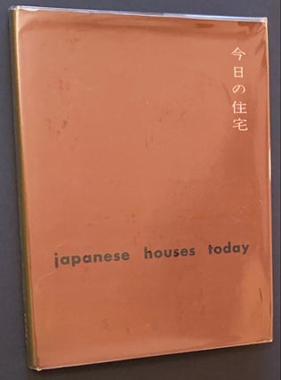 Item #21483 Japanese Houses Today. Kunihiko Yamakosi, Masaru Katsumi
