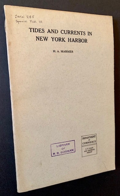 Item #21491 Tides and Currents in New York Harbor. H A. Marmer.