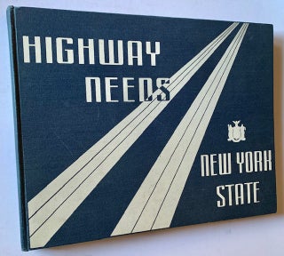 Item #21503 Co-Operative Highway Needs Study: State of New York. B D. Tallamy