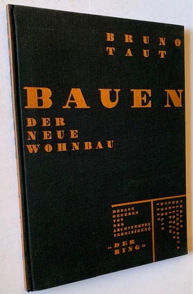 Item #21515 Bauen: Der Neue Wohnbau. Bruno Taut