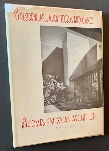 Item #21523 18 Residencias de Arquitectos Mexicanos/18 Homes of Mexican Architects (In Dustjacket). Enrique Yanez.
