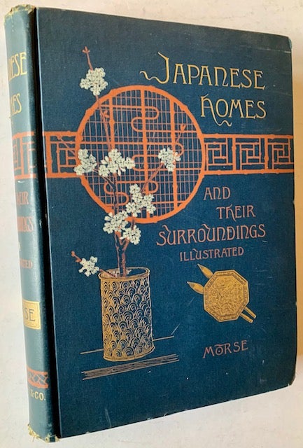 Item #21584 Japanese Homes and Their Surroundings. Edward S. Morse.