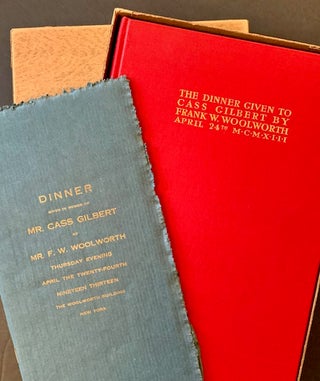 The Dinner Given to Cass Gilbert Architect by Frank W. Woolworth in the Woolworth Building April 24, 1913 (The Deluxe Edition + 2 Other Variant Editions)