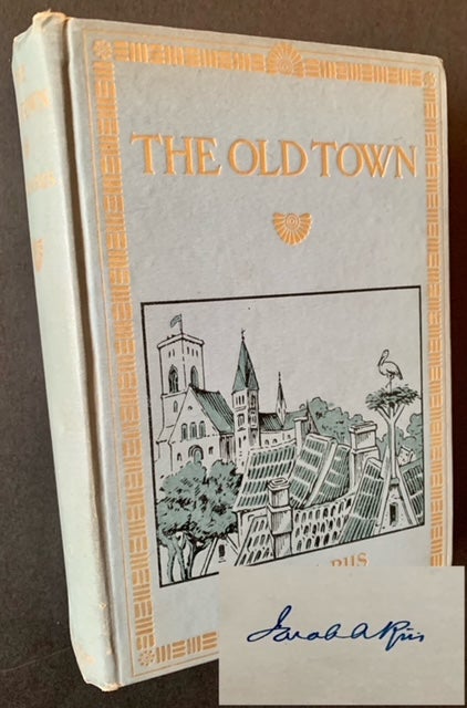 Item #21635 The Old Town. Jacob A. Riis.