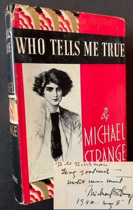 Item #21658 Who Tells Me True (With a Full-Page Original Caricature of "Michael Strange" by James...