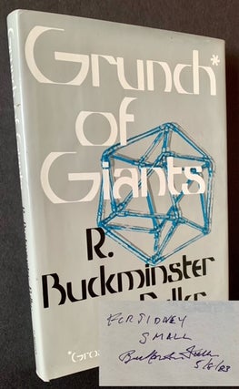 Item #21672 Grunch of Giants. R. Buckminster Fuller