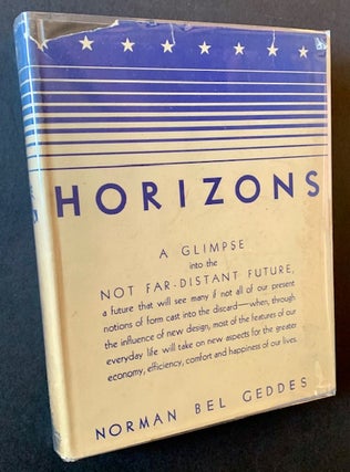 Item #21703 Horizons (In Dustjacket). Norman Bel Geddes