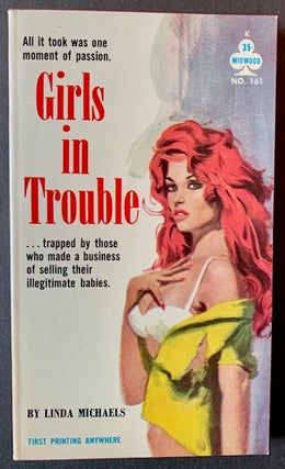 Item #21786 Girls in Trouble. Linda Michaels