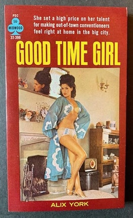 Item #21791 Good Time Girl. Alix York