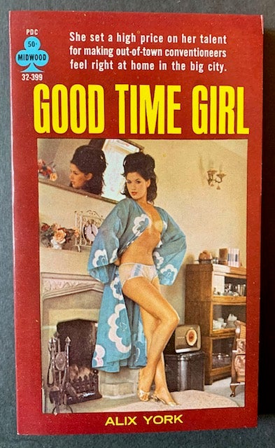 Item #21791 Good Time Girl. Alix York.
