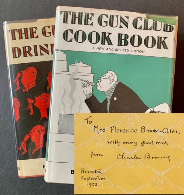 Item #21822 The Gun Club Cook Book AND The Gun Club Drink Book (2 Vols.). Charles Browne.