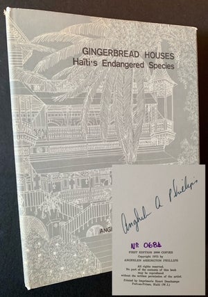 Item #21837 Gingerbread Houses: Haiti's Endangered Species. Anghelen Arrington Phillips