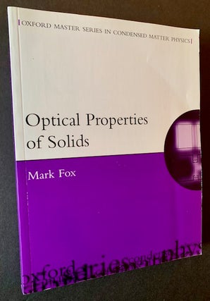 Item #21875 Optical Properties of Solids. Mark Fox