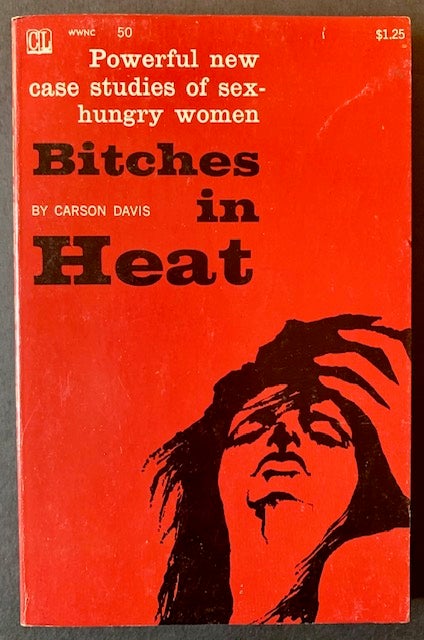 Item #21905 Bitches in Heat. Carson Davis.