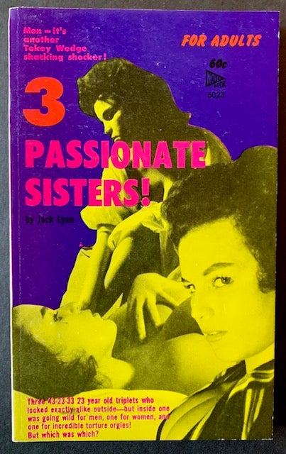 Item #21923 3 Passionate Sisters! Jack Lynn.