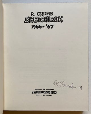 R. Crumb Sketch Book -- 1966-'67 (Including the Publisher's Laid-In Booklet)