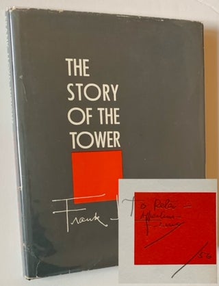 Item #21938 The Story of the Tower: The Tree That Escaped the Crowded Forest. Frank Lloyd Wright