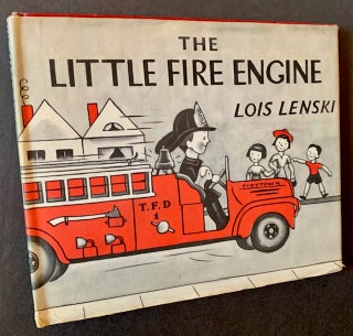 Item #21945 The Little Fire Engine (In Dustjacket). Lois Lenski