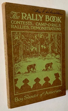 Item #22027 The Rally Book: Contests, Camp-O-Rals Rallies, Demonstrations