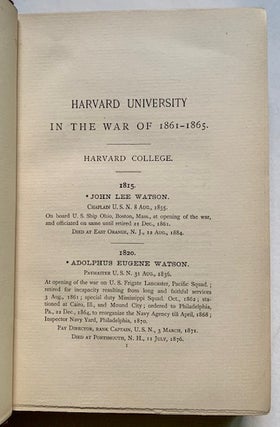 Item #22041 Harvard University in the War of 1861-1865: A Record of Services Rendered in the Army...