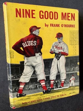 Item #22101 Nine Good Men. Frank O'Rourke
