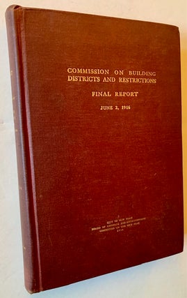 Item #22192 Commission on Building Districts and Restrictions -- Final Report -- June 2, 1916